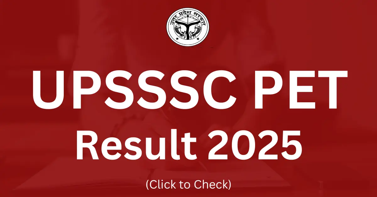 UPSSSC PET Result 2025 OUT