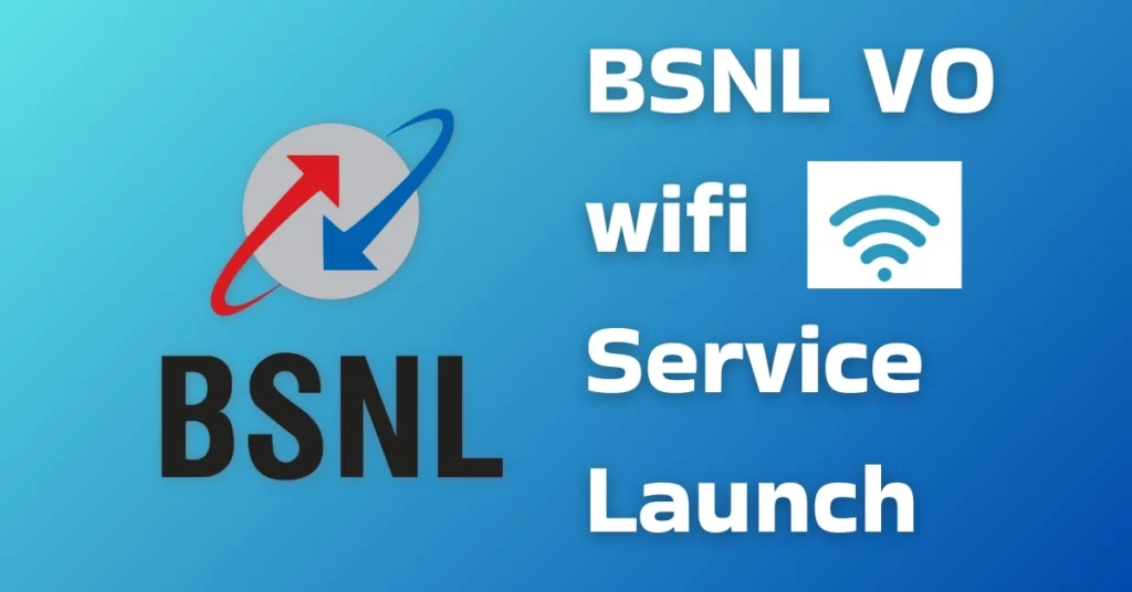 bsnl vowifi service launch
