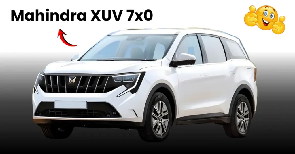 mahindra xuv 7x0