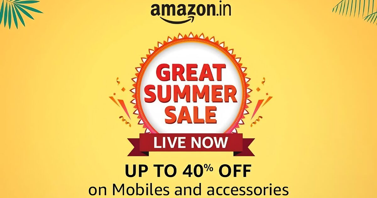 Amazon Great Summer Sale 2026: स्मार्टफोन पर भारी छूट, जानिए कब और कैसे मिलेगा सबसे सस्ता मोबाइल