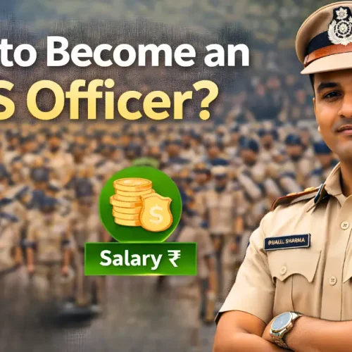 How to Become an IPS Officer