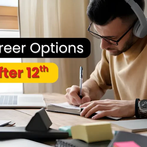 Best Career Options After 12th – Science, Commerce & Arts